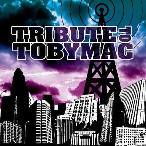Tribute To Tobymac